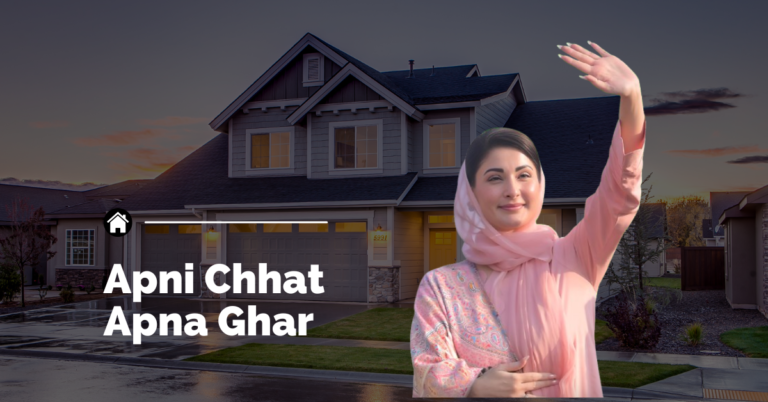 Apni Chhat Apna Ghar Scheme: A Life-Changing Housing Program by Chief Minister Maryam Nawaz