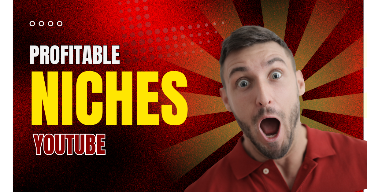 best profitable niches for YouTube